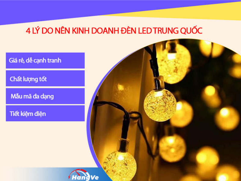 4 lý do nên kinh doanh đèn led Trung Quốc