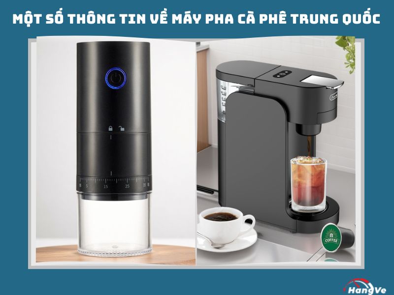 Một số thông tin về máy pha cà phê Trung Quốc