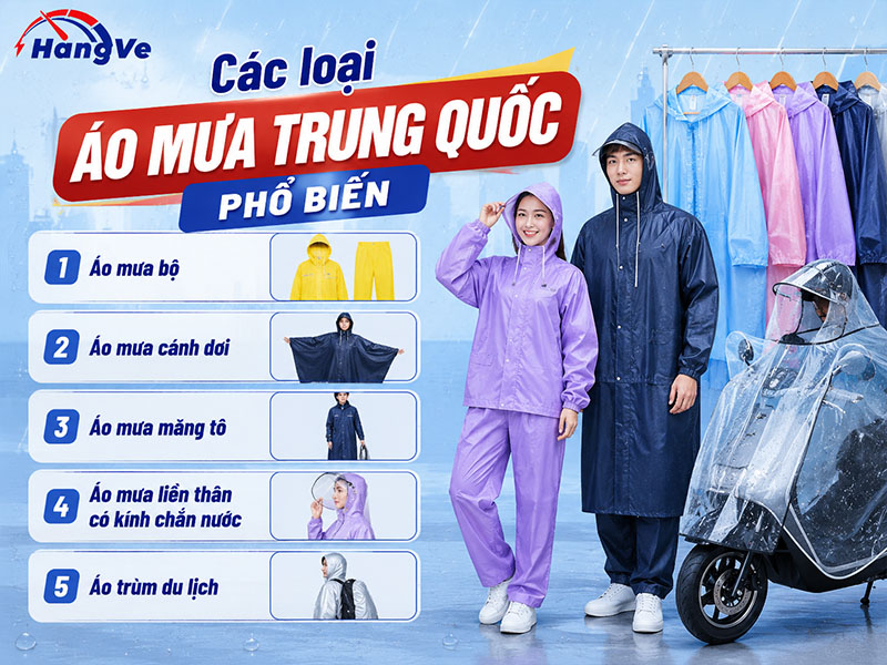 Các loại áo mưa Trung Quốc phổ biến