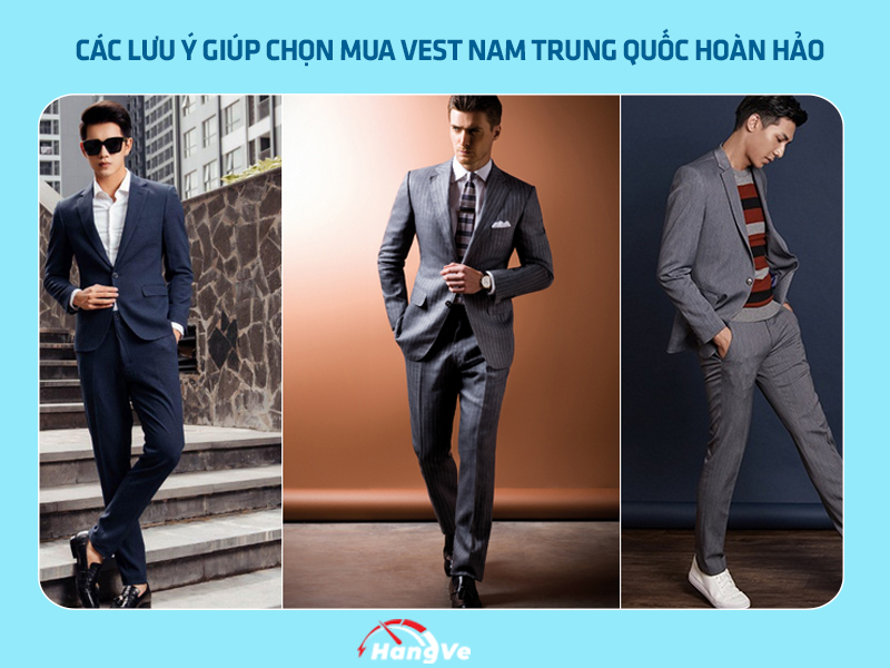 Các lưu ý giúp chọn mua vest nam Trung Quốc hoàn hảo