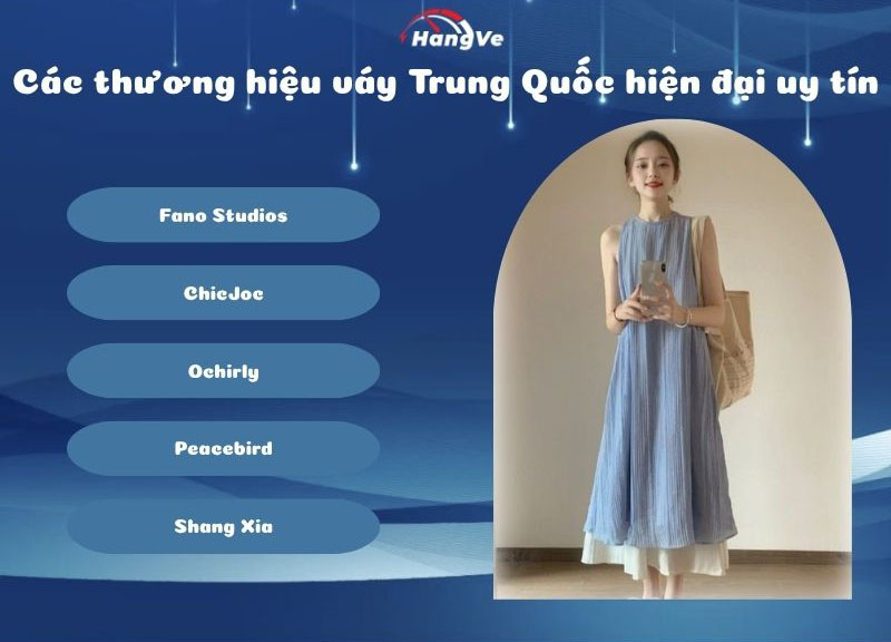 Các thương hiệu váy Trung Quốc hiện đại uy tín