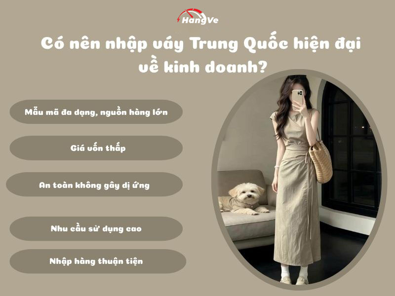 Có nên nhập váy Trung Quốc hiện đại về kinh doanh?