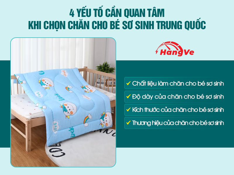 3 Thông tin phải biết khi chọn mua chăn cho bé sơ sinh Trung Quốc