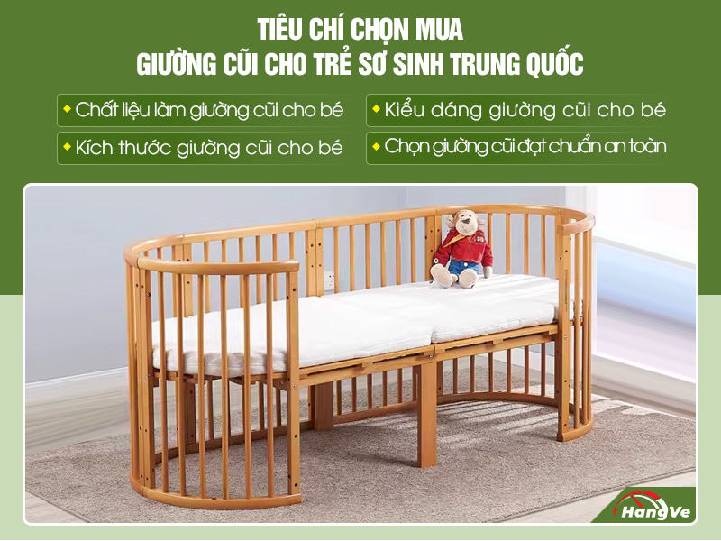 Lưu ngay 4 tiêu chí chọn mua giường cũi cho trẻ sơ sinh Trung Quốc cực chuẩn