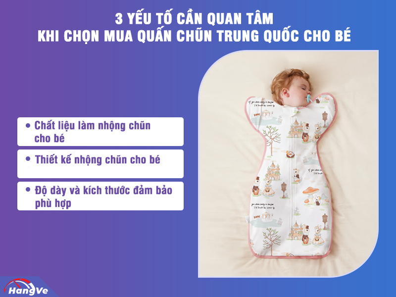 Order quấn chũn cho bé Trung Quốc - Bạn cần quan tâm thông tin gì?