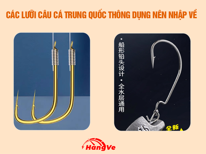 Các lưỡi câu cá Trung Quốc thông dụng nên nhập về