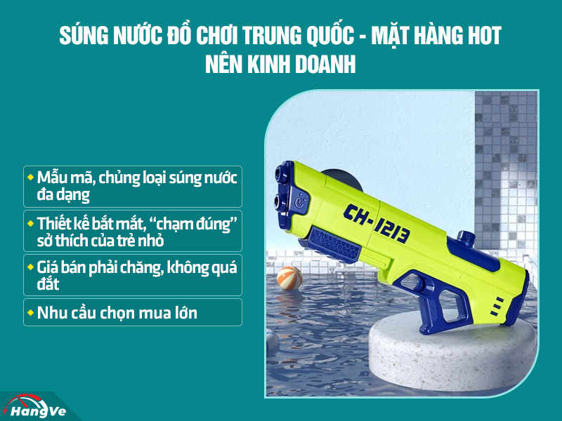 súng nước đồ chơi Trung Quốc