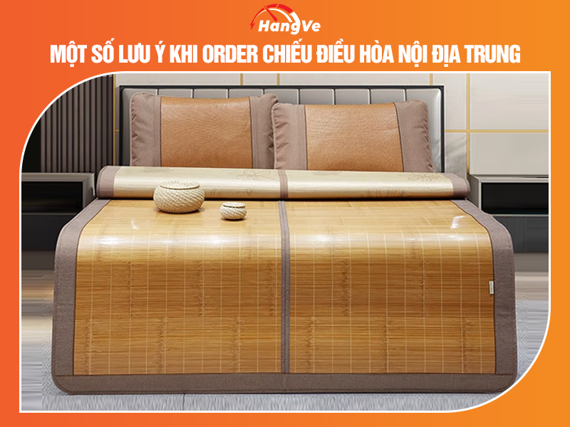 Một số lưu ý khi order chiếu điều hòa nội địa Trung