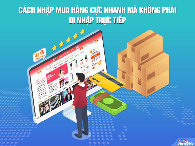 Cách nhập mua hàng cực nhanh mà không phải đi nhập trực tiếp