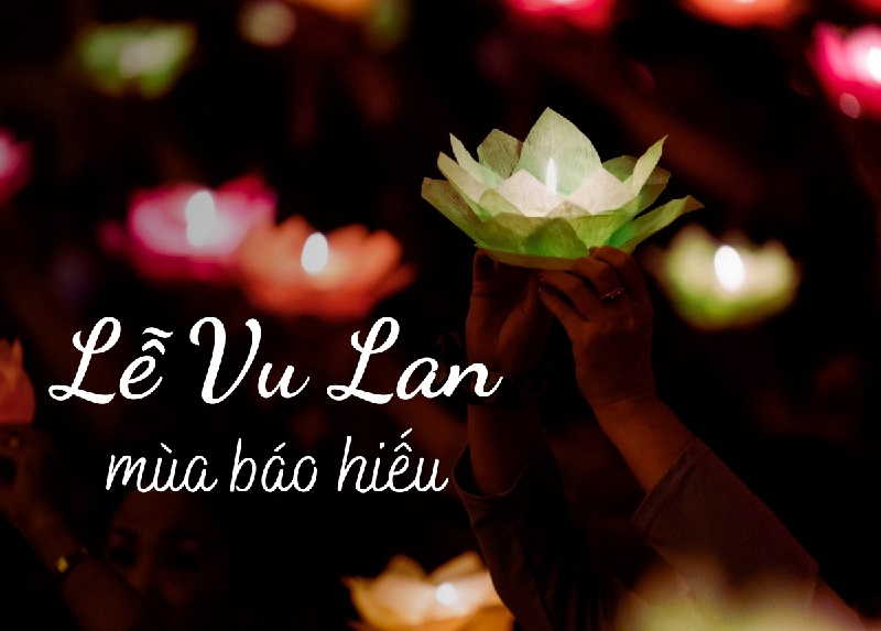 Lễ Vu lan diễn ra vào ngày nào?