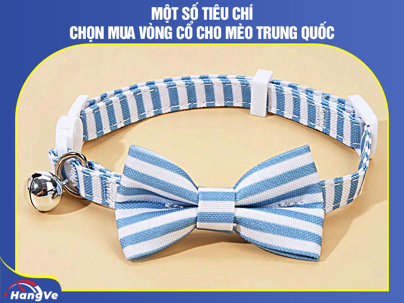 Một số tiêu chí chọn mua vòng cổ cho mèo Trung Quốc