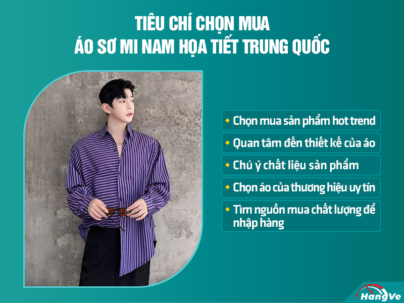Tiêu chí chọn nhập áo sơ mi nam họa tiết Trung Quốc