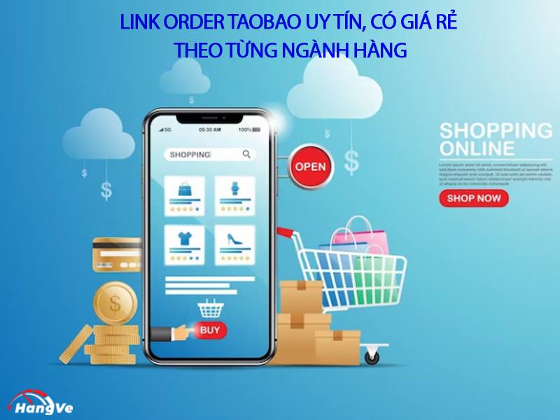 Tổng hợp 101+ link order Taobao uy tín, có giá rẻ theo từng ngành hàng