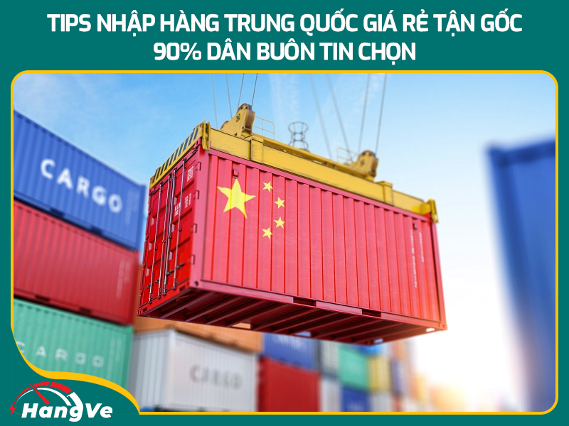 Nhập hàng Trung Quốc giá rẻ