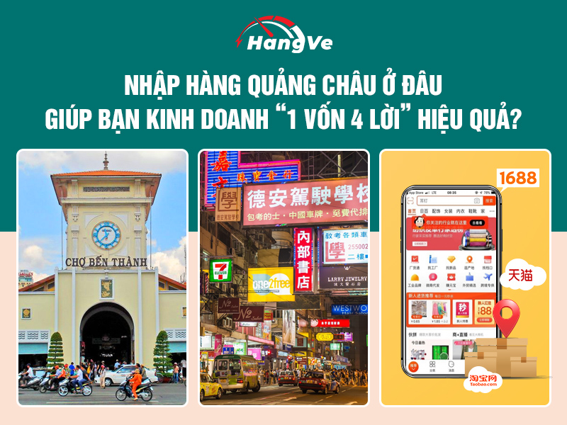 Nhập hàng Quảng Châu ở đâu