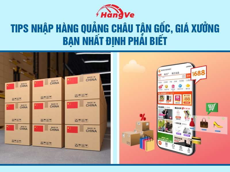 Nhập hàng Quảng Châu tận gốc