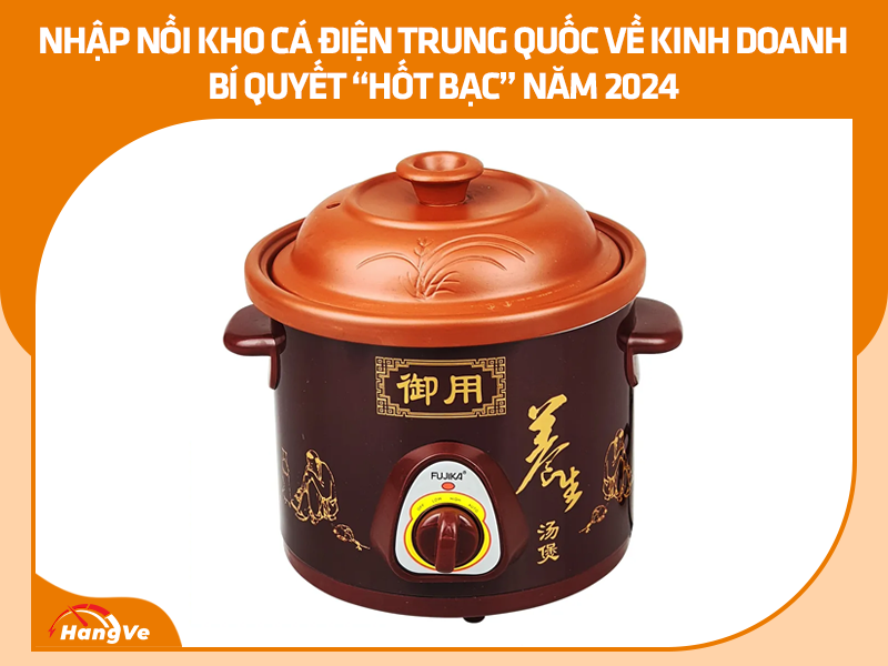 Nồi kho cá điện Trung Quốc