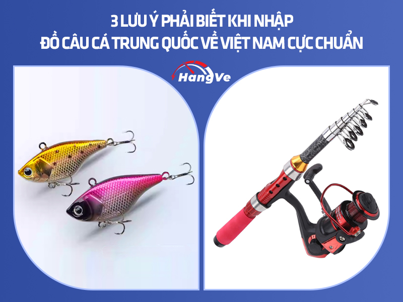 Đồ câu cá Trung Quốc