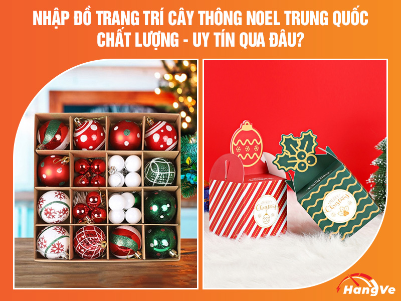 đồ trang trí cây thông Noel Trung Quốc