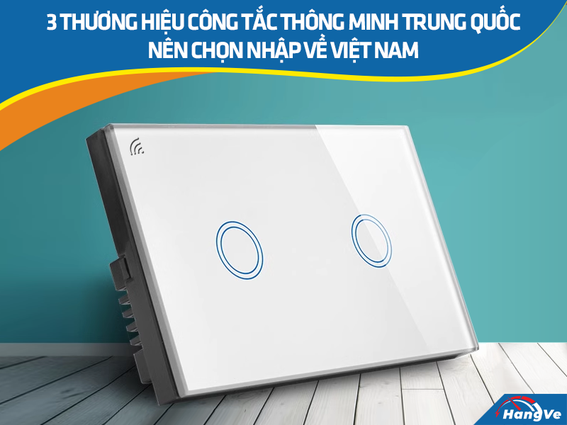 công tắc thông minh Trung Quốc