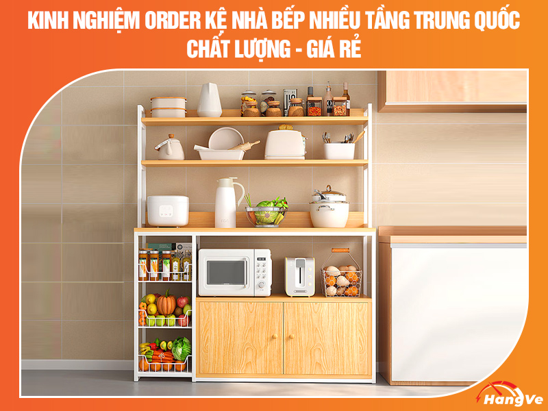 Kệ nhà bếp nhiều tầng Trung Quốc