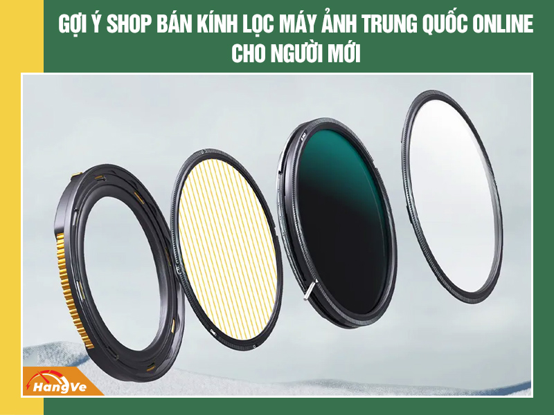 kính lọc máy ảnh Trung Quốc