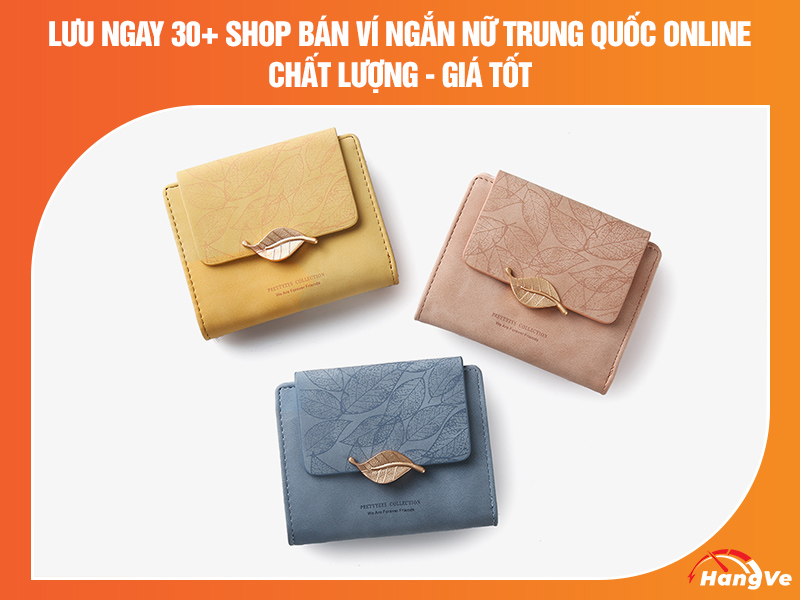 ví ngắn nữ Trung Quốc