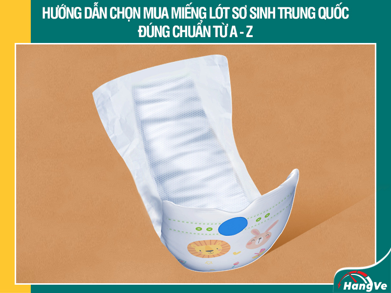 miếng lót sơ sinh Trung Quốc