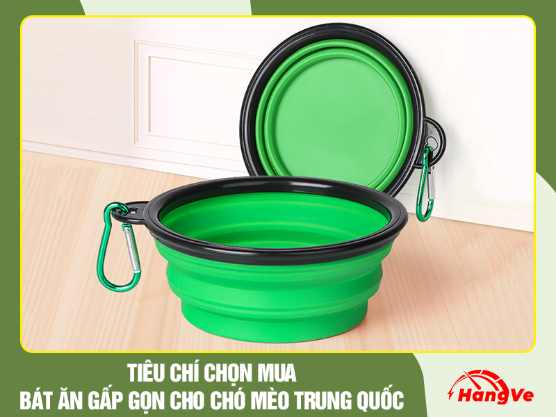 Tiêu chí chọn bát ăn gấp gọn cho chó mèo nội địa Trung